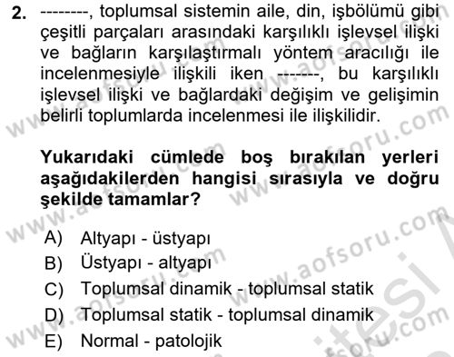 Sosyolojide Araştırma Yöntem ve Teknikleri Dersi 2023 - 2024 Yılı (Final) Dönem Sonu Sınav Soruları 2. Soru