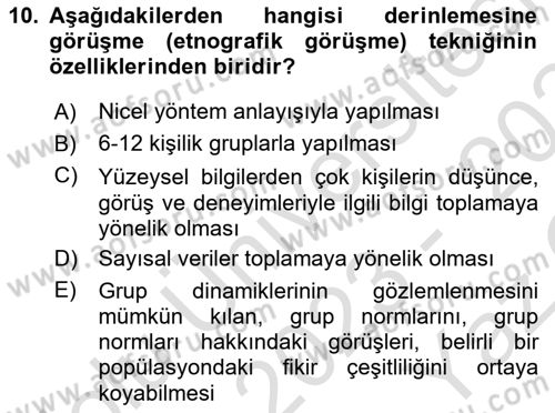 Sosyolojide Araştırma Yöntem ve Teknikleri Dersi 2023 - 2024 Yılı Yaz Okulu Sınav Soruları 10. Soru