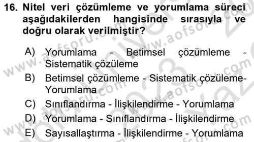 Sosyolojide Araştırma Yöntem ve Teknikleri Dersi 2023 - 2024 Yılı Yaz Okulu Sınav Soruları 16. Soru