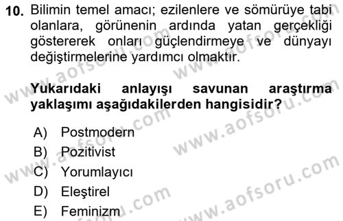 Sosyolojide Araştırma Yöntem ve Teknikleri Dersi Ara Sınavı Deneme Sınav Soruları 10. Soru