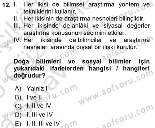 Sosyolojide Araştırma Yöntem ve Teknikleri Dersi 2024 - 2025 Yılı (Vize) Ara Sınav Soruları 12. Soru