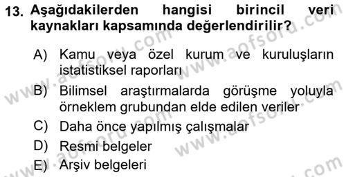 Sosyolojide Araştırma Yöntem ve Teknikleri Dersi Ara Sınavı Deneme Sınav Soruları 13. Soru