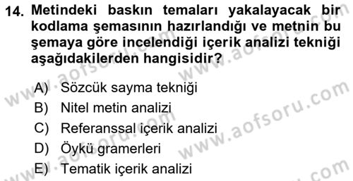 Sosyolojide Araştırma Yöntem ve Teknikleri Dersi 2024 - 2025 Yılı (Vize) Ara Sınav Soruları 14. Soru