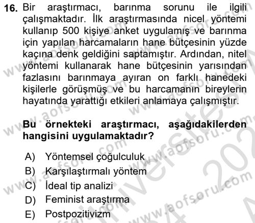 Sosyolojide Araştırma Yöntem ve Teknikleri Dersi 2024 - 2025 Yılı (Vize) Ara Sınav Soruları 16. Soru