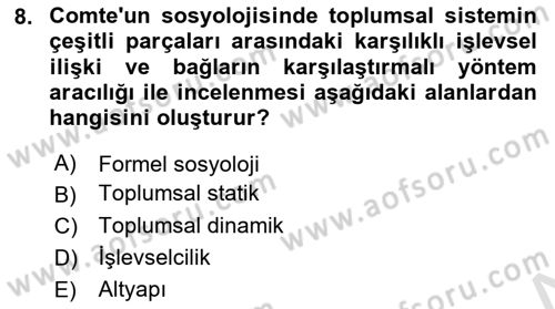 Sosyolojide Araştırma Yöntem ve Teknikleri Dersi Ara Sınavı Deneme Sınav Soruları 8. Soru