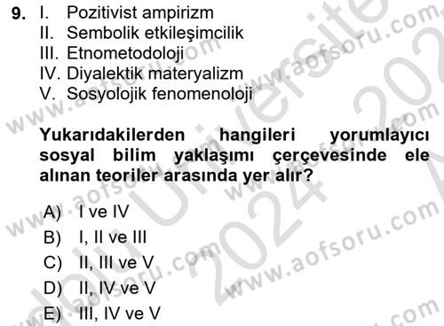 Sosyolojide Araştırma Yöntem ve Teknikleri Dersi Ara Sınavı Deneme Sınav Soruları 9. Soru