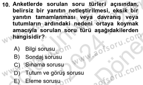 Sosyolojide Araştırma Yöntem ve Teknikleri Dersi 2024 - 2025 Yılı (Final) Dönem Sonu Sınav Soruları 10. Soru