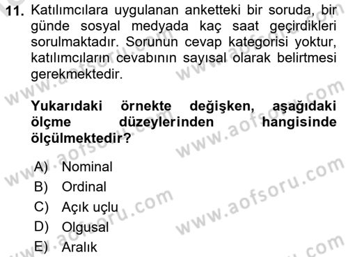 Sosyolojide Araştırma Yöntem ve Teknikleri Dersi 2024 - 2025 Yılı (Final) Dönem Sonu Sınav Soruları 11. Soru