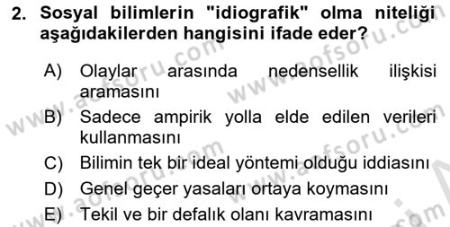 Sosyolojide Araştırma Yöntem ve Teknikleri Dersi 2024 - 2025 Yılı (Final) Dönem Sonu Sınav Soruları 2. Soru