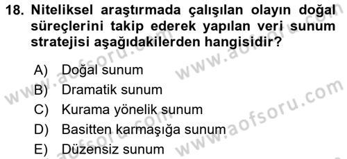 Sosyolojide Araştırma Yöntem ve Teknikleri Dersi 2024 - 2025 Yılı Yaz Okulu Sınav Soruları 18. Soru