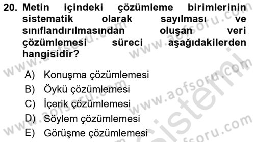 Sosyolojide Araştırma Yöntem ve Teknikleri Dersi Yaz Okulu Sınavı Deneme Sınav Soruları 20. Soru