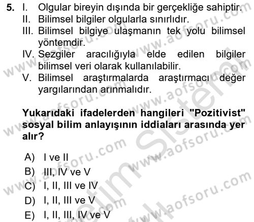 Sosyolojide Araştırma Yöntem ve Teknikleri Dersi 2024 - 2025 Yılı Yaz Okulu Sınav Soruları 5. Soru