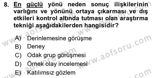 Sosyolojide Araştırma Yöntem ve Teknikleri Dersi 2024 - 2025 Yılı Yaz Okulu Sınav Soruları 8. Soru