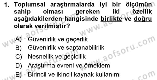 Sosyolojide Araştırma Yöntem ve Teknikleri Dersi 2025 - 2026 Yılı (Vize) Ara Sınav Soruları 1. Soru