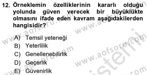 Sosyolojide Araştırma Yöntem ve Teknikleri Dersi 2025 - 2026 Yılı (Final) Dönem Sonu Sınav Soruları 12. Soru