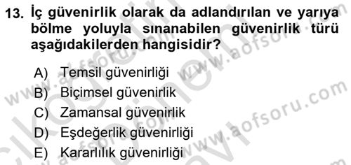 Sosyolojide Araştırma Yöntem ve Teknikleri Dersi 2025 - 2026 Yılı (Final) Dönem Sonu Sınav Soruları 13. Soru