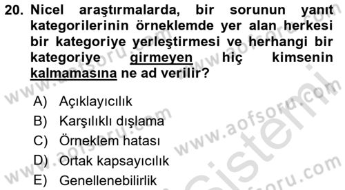 Sosyolojide Araştırma Yöntem ve Teknikleri Dersi 2025 - 2026 Yılı (Final) Dönem Sonu Sınav Soruları 20. Soru