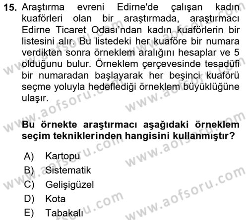 Sosyolojide Araştırma Yöntem ve Teknikleri Dersi 2025 - 2026 Yılı Yaz Okulu Sınav Soruları 15. Soru