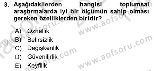 Sosyolojide Araştırma Yöntem ve Teknikleri Dersi 2025 - 2026 Yılı Yaz Okulu Sınav Soruları 3. Soru