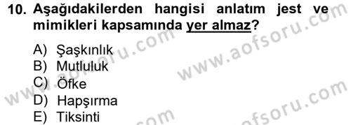 Birey ve Davranış Dersi 2012 - 2013 Yılı (Vize) Ara Sınav Soruları 10. Soru