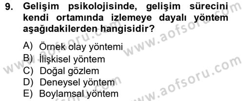 Birey ve Davranış Dersi 2012 - 2013 Yılı (Vize) Ara Sınav Soruları 9. Soru