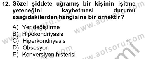 Birey ve Davranış Dersi 2012 - 2013 Yılı (Final) Dönem Sonu Sınav Soruları 12. Soru