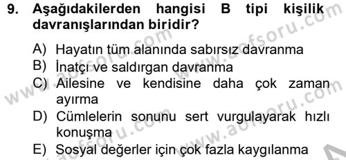 Birey ve Davranış Dersi 2012 - 2013 Yılı (Final) Dönem Sonu Sınav Soruları 9. Soru