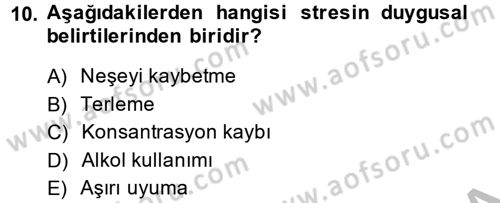 Birey ve Davranış Dersi 2013 - 2014 Yılı (Final) Dönem Sonu Sınav Soruları 10. Soru