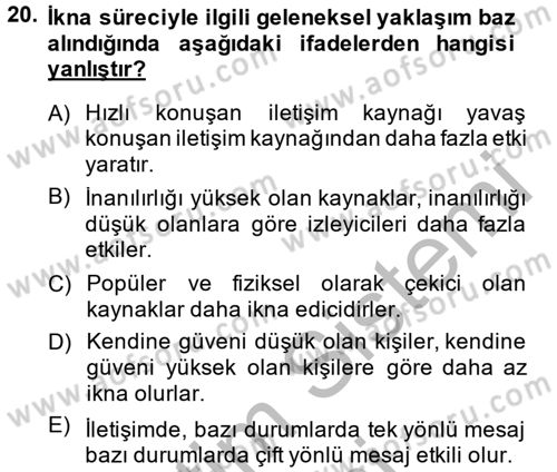 Birey ve Davranış Dersi 2013 - 2014 Yılı (Final) Dönem Sonu Sınav Soruları 20. Soru