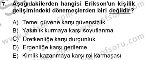 Birey ve Davranış Dersi 2013 - 2014 Yılı (Final) Dönem Sonu Sınav Soruları 7. Soru