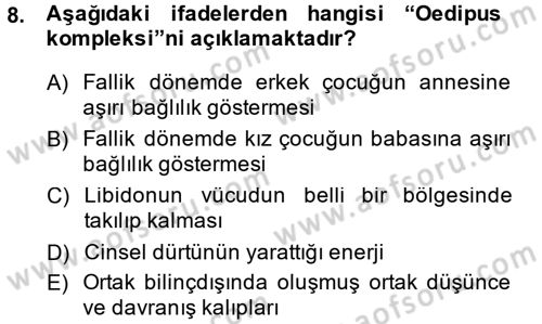 Birey ve Davranış Dersi 2013 - 2014 Yılı (Final) Dönem Sonu Sınav Soruları 8. Soru