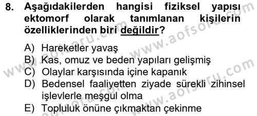 Birey ve Davranış Dersi 2013 - 2014 Yılı Tek Ders Sınav Soruları 8. Soru