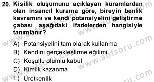 Birey ve Davranış Dersi 2014 - 2015 Yılı (Vize) Ara Sınav Soruları 20. Soru