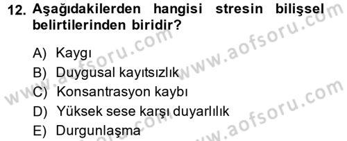 Birey ve Davranış Dersi 2014 - 2015 Yılı Tek Ders Sınavı 12. Soru