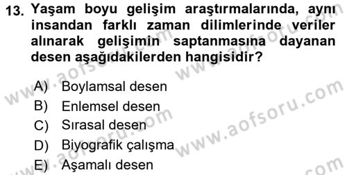 Birey ve Davranış Dersi 2015 - 2016 Yılı (Vize) Ara Sınav Soruları 13. Soru