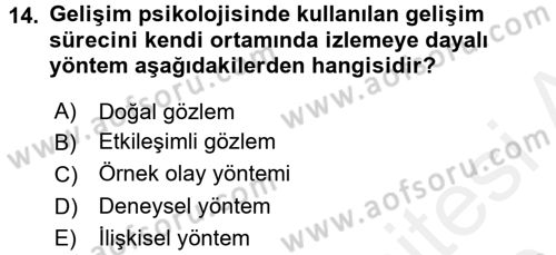 Birey ve Davranış Dersi 2015 - 2016 Yılı (Vize) Ara Sınav Soruları 14. Soru