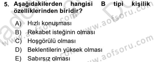 Birey ve Davranış Dersi 2015 - 2016 Yılı (Final) Dönem Sonu Sınav Soruları 5. Soru