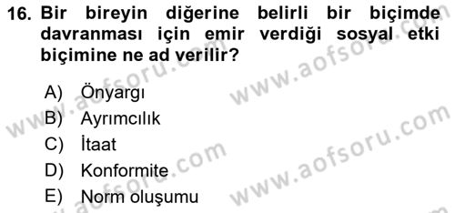 Birey ve Davranış Dersi 2015 - 2016 Yılı Tek Ders Sınav Soruları 16. Soru