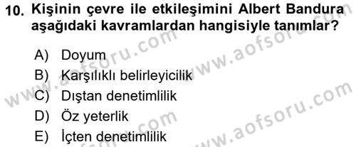 Birey ve Davranış Dersi 2016 - 2017 Yılı 3 Ders Sınav Soruları 10. Soru