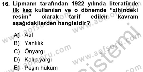 Birey ve Davranış Dersi 2016 - 2017 Yılı 3 Ders Sınav Soruları 16. Soru