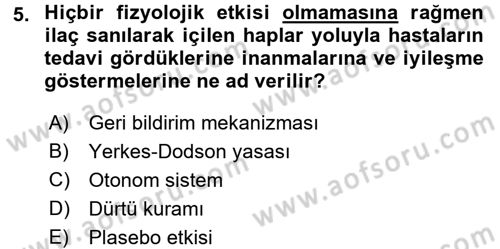 Birey ve Davranış Dersi 2016 - 2017 Yılı 3 Ders Sınav Soruları 5. Soru