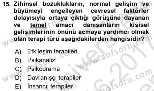 Birey ve Davranış Dersi 2016 - 2017 Yılı (Final) Dönem Sonu Sınav Soruları 15. Soru