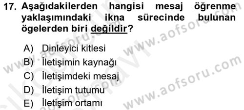 Birey ve Davranış Dersi 2017 - 2018 Yılı 3 Ders Sınav Soruları 17. Soru