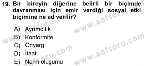 Birey ve Davranış Dersi 2017 - 2018 Yılı 3 Ders Sınav Soruları 19. Soru