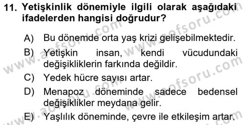 Birey ve Davranış Dersi 2017 - 2018 Yılı (Vize) Ara Sınav Soruları 11. Soru