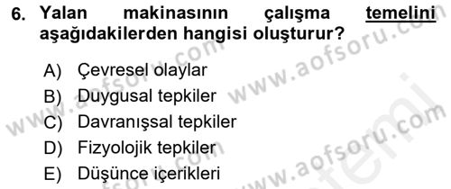 Birey ve Davranış Dersi 2017 - 2018 Yılı (Vize) Ara Sınav Soruları 6. Soru