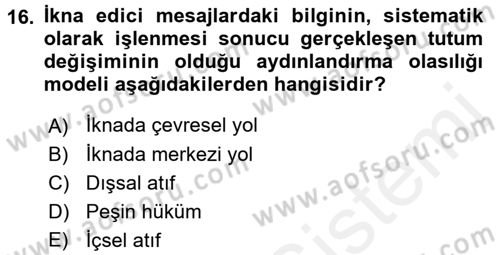 Birey ve Davranış Dersi 2017 - 2018 Yılı (Final) Dönem Sonu Sınav Soruları 16. Soru