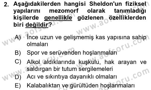 Birey ve Davranış Dersi 2017 - 2018 Yılı (Final) Dönem Sonu Sınav Soruları 2. Soru