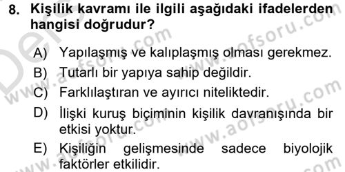 Birey ve Davranış Dersi 2018 - 2019 Yılı 3 Ders Sınav Soruları 8. Soru