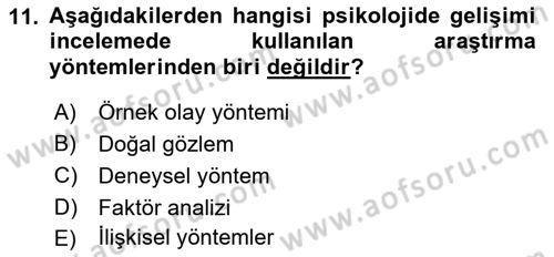 Birey ve Davranış Dersi 2018 - 2019 Yılı (Vize) Ara Sınav Soruları 11. Soru